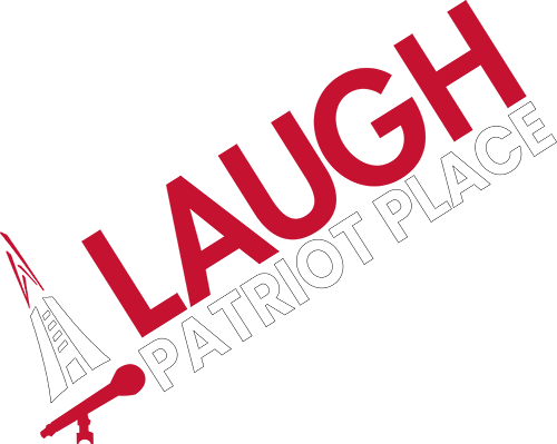 Laugh Patriot Place